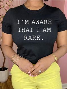 This is a must in your wardrobe! Our I'm Aware That I'm Rare Top has plenty of confidence and is a statement piece. Has a crew neck Love Theme, Letter Print, Casual T Shirts, Look Fashion, Printed Shorts, Summer Women