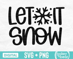 let it snow svg and png cut file