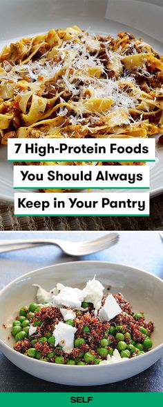 two plates of food with the words 7 high - protein foods you should always keep in your pantry