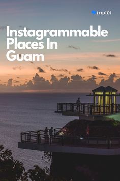 the cover of an instagramgramable place in guam, with people standing on top