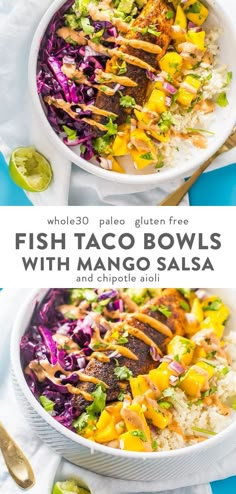 fish taco bowls with mango salsa and chipoti aioli