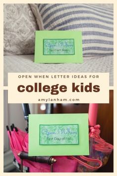 an open letter idea for college kids with the title overlaying it in green