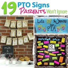 there are many different signs on the wall and in front of them is a sign that says,'19 pto signs parents won't ignore