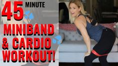 a woman in black and red workout clothes with the words, 45 minute miniband & cardio workout