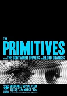 the primitives concert poster for their upcoming show, with an eye looking into the distance