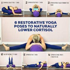 a woman doing yoga poses to naturally lower control her stomach and back with the words, 6 restorative yoga poses to naturally lower control your lower control