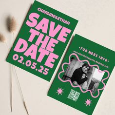 a green and pink save the date card next to two matchesticks on a white surface