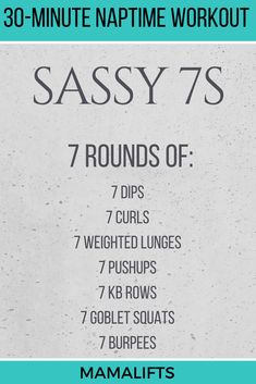 the sassy 7's workout plan is shown in blue and white, with instructions for