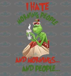 kermie the frog drinking coffee and reading i hate morning people and mornings and people