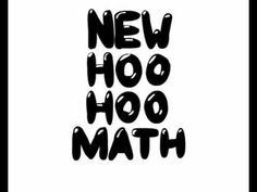 the words new hoo hoo math written in black on a white background