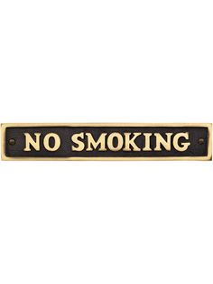 Our vintage-style No Smoking door sign brings an authentic look wherever it resides. Cast in solid brass for durability, it features distinctive square corners, a textured background, and classic font. Its size works well on most doors, whether in an office building, restaurant, or home. Bathroom Door Signs, Bathroom Door Sign, Classic Fonts, Bathroom Door, Pantry Door, Door Sets, Antique Hardware, Bathroom Doors, Brass Door