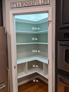 an open pantry door showing the measurements for it's wonderful life