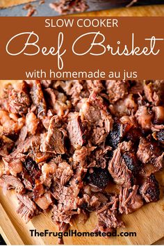 slow cooker beef brisket with homemade au jus