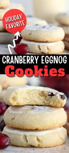 Collage of iced cranberry eggnog cookies at top and bottom. Eggnog Cookie, Eggnog Cookies, Easy To Bake, Simple Recipe, Cookie Recipe, Favorite Holiday, Cranberry, The House