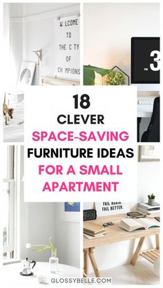 the words clever space saving furniture ideas for a small apartment are in white and pink