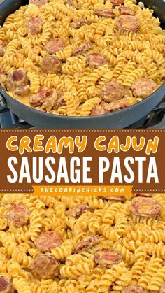 creamy cajun sausage pasta in a cast iron skillet with the title above it