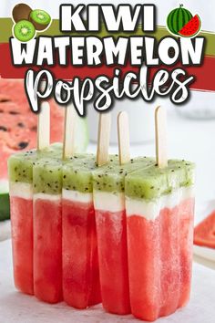 watermelon popsicles with kiwi on top and text overlay that reads, kiwi watermelon popsicles