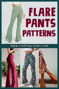 three different types of flare pants with the words flare pants patterns above them and below it