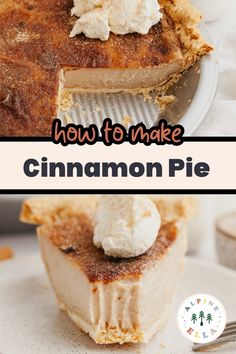 how to make cinnamon pie on a plate with text overlay that reads, how to make cinnamon pie