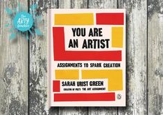 the book you are an artist by saah just green is sitting on a wooden surface