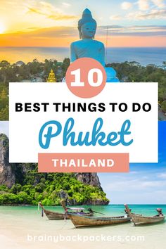 the top 10 things to do in phoket thailand