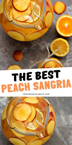 the best peach sangria recipe is made with fresh oranges and served in glasses