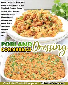 Easy Tex-Mex holiday casserole combining smoky poblano chiles with toasted cornbread! 🌶️ Poblano Cornbread, Egg-free Recipes, Cornbread Stuffing Recipes, Holiday Casseroles, Cornbread Stuffing, Vegan Holiday Recipes, Poblano Peppers, Homemade Cornbread, Hearty Casseroles