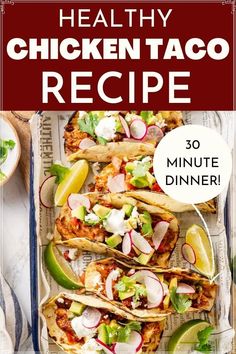 healthy chicken taco recipe with text overlay