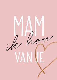 a pink background with the words mam like bow van je