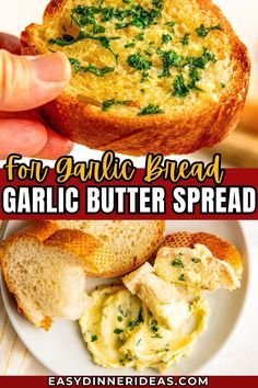 garlic butter spread in bread on a plate with text overlay that reads for garlic bread garlic butter spread