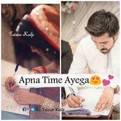 three pictures with the words apna time ayega written on them and two people writing