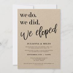 we do, we did, we eloped wedding card in black and white