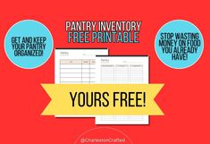 the pantry inventory free printable is shown with text overlaying it that reads, yours free