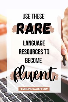 use these rare language resources to become fluent! Plurilingualism.com Language Learning Games, Learning New Language, Language Learning Websites, Language Learning