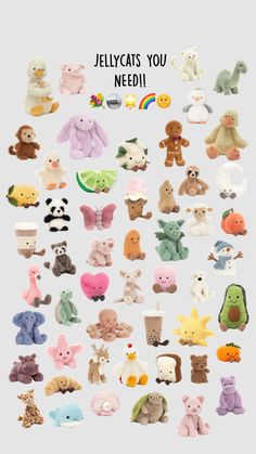 a bunch of stuffed animals sitting next to each other on a white background with the words jelly cats you need