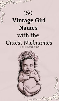 This is the only vintage baby girl name list you'll ever need. Parents who want their baby girl's name to stand out will love this. Take a look at this list of 150 rare, aesthetic & old fashion girl names right now! These are vintage girl names with meanings & nicknames. Cute girl names. Pretty girl names. Victorian girl names. vintage girl names first and middle. Old money names. classic girl names. old fashioned names. Old baby names girl. old girl names. Timeless names. Elegant names.