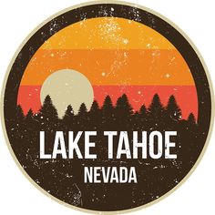 the lake tahoe nevada logo is shown in an orange, yellow and black circle