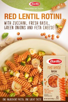 an advertisement for red lentil rotini with zucchini, fresh basil, green onions and feta cheese