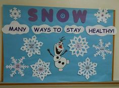 a bulletin board that says snow many ways to stay healthy