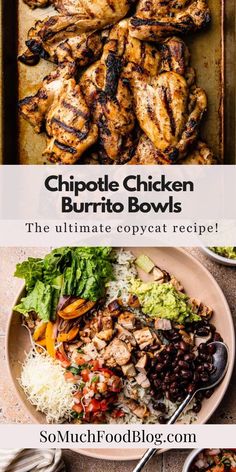 the ultimate chicken burrito bowls recipe is shown here