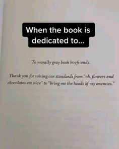 an open book with the words when the book is dedicated to