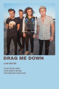 the poster for drag me down shows four young men standing in front of an airplane