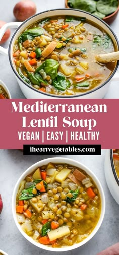 two bowls of mediterranean lentil soup with vegetables in them and the title overlay reads, mediterranean lentil soup vegan / easy healthy