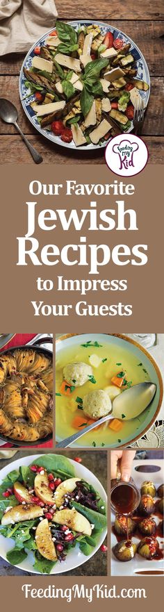 the front cover of our favorite jewish recipes for your guest's table, with pictures of different dishes