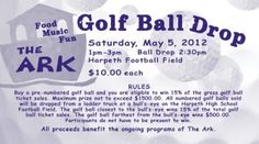 an advertisement for the golf ball drop at the ark on saturday, may 5, 2012