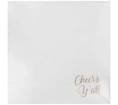 paper napkins with gold foil lettering that says cheers g'aik on them