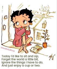 Betty Boop Inspiration, Betty Boop Monday Quotes, Betty Boop Good Morning, Bettie Boop, Betty Boop Mothers Day, Morning Friend, Good Morning Wishes Friends, Gods Favor