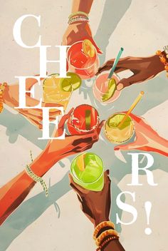 a group of people toasting with drinks in their hands and the words cheers above them