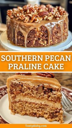 there is a cake with pecans on it and the words southern pecan praline cake