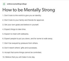 How To Make Your Mind Strong, How To Stay Mentally Healthy, How To Grow Yourself Mentally, How To Have A Good Mentality, Becoming Mentally Strong, How To Get Mentally Healthy, Mentally Strong People Do, How To Change Yourself Mentally, How To Stay Strong Mentally